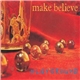 Make Believe - Playground